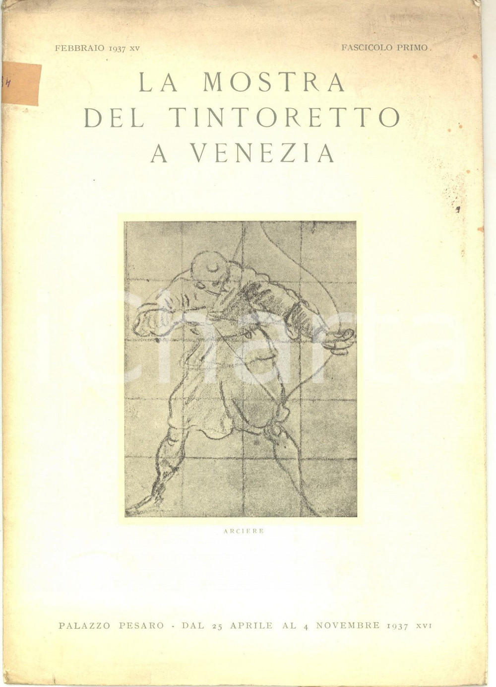 Libro, pubblicazione d epoca 1937 VENEZIA La mostra del Tintoretto  Palazzo PESARO Fascicolo I ILLUSTRATO 1