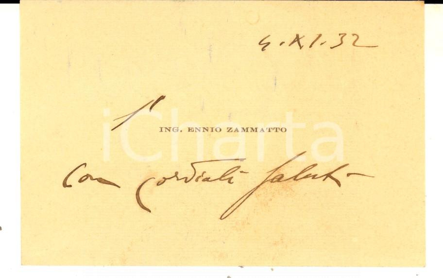 Autografo originale 1932 PADOVA Ing. Ennio ZAMMATTO  Biglietto da visita autografo 1