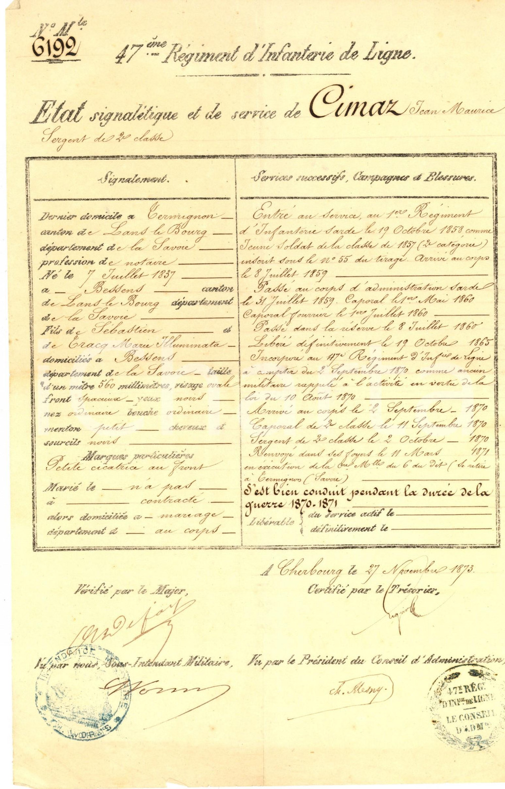 Documento originale, autentico 1873 CHERBOURG 47Ã¨me Rgt Infanterie  Etat signaletique de Jean Maurice CIMAZ 1