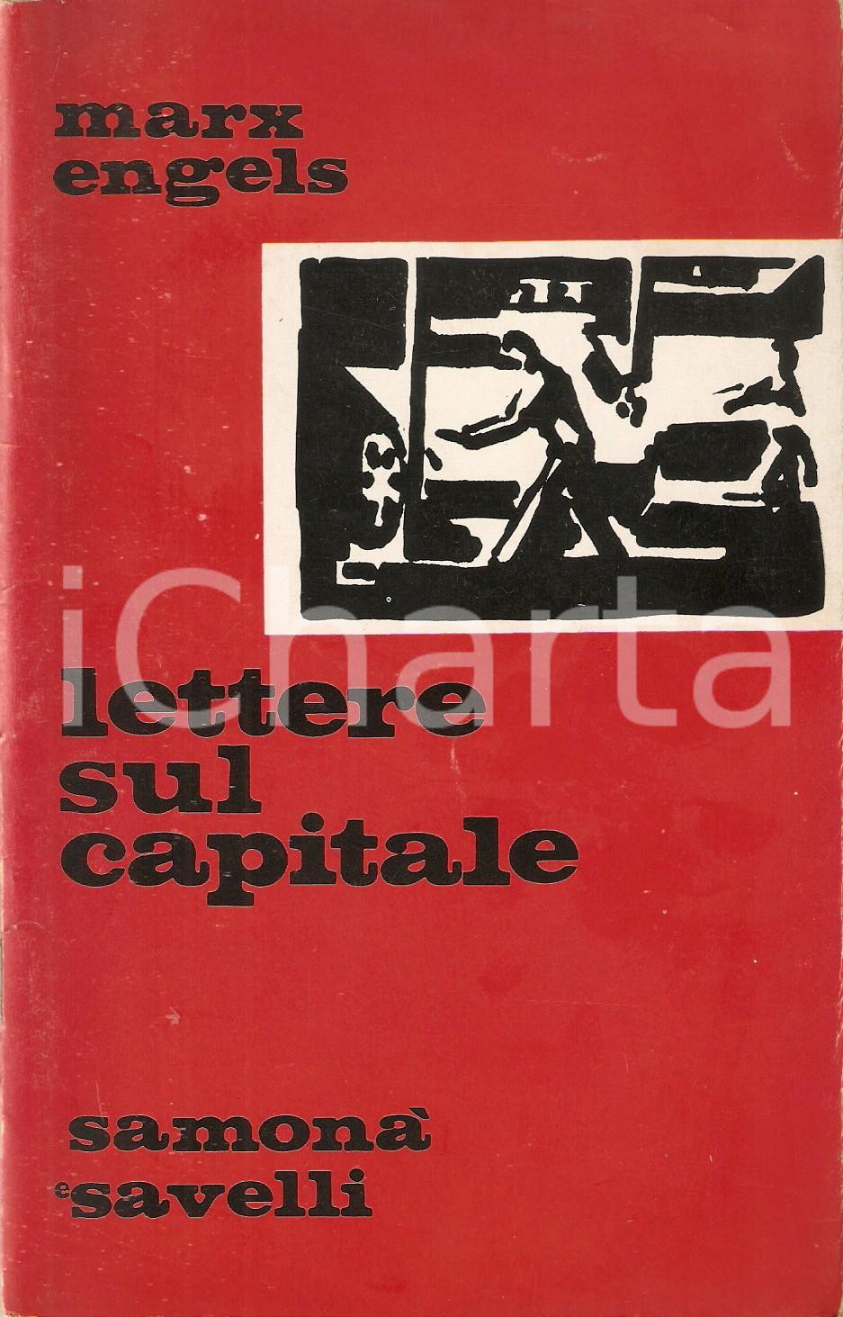 Libro, pubblicazione d epoca 1969 Karl MARX Friedrich ENGELS Lettere sul Capitale Edizioni SAMONA  E SAVELLI 1