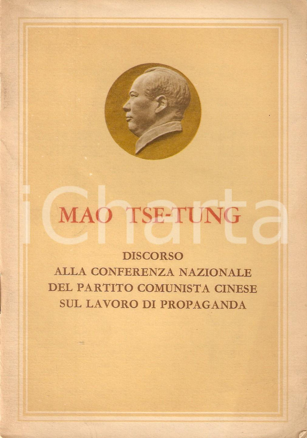 Libro, pubblicazione d epoca 1968 Mao TSETUNG Discorso sul lavoro di propaganda Pubblicazione 1