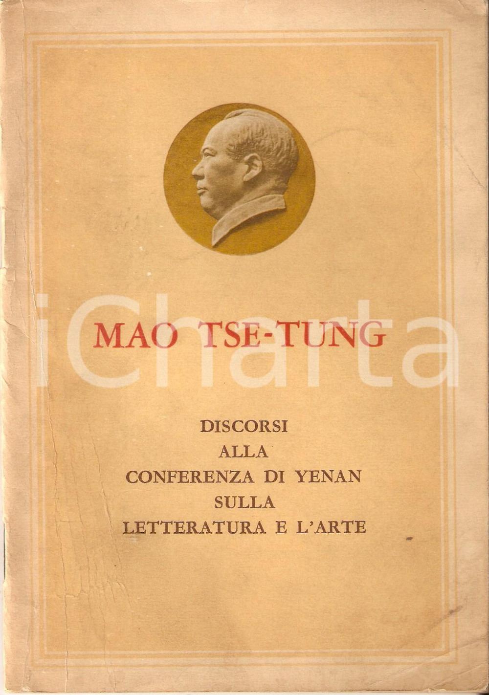 Libro, pubblicazione d epoca 1968 Mao TSETUNG Discorsi alla conferenza di YENAN su letteratura e arte 1