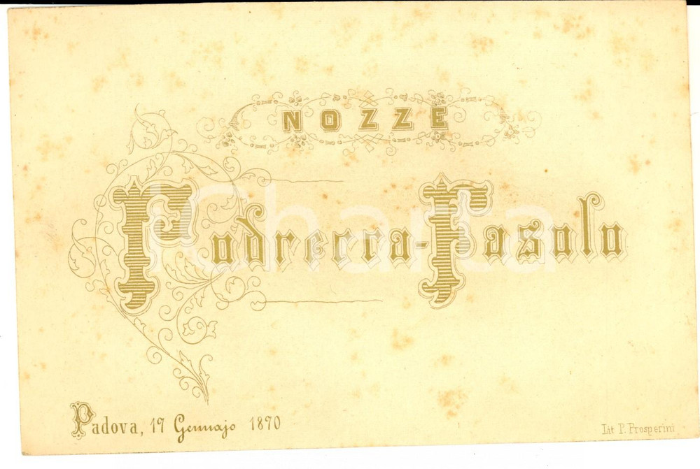 Documento originale, autentico 1870 PADOVA Nozze PODRECCA  FASOLO Partecipazione VINTAGE 17x11 cm 1