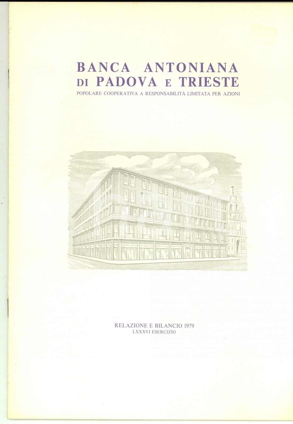 Libro, pubblicazione d epoca 1979 BANCA ANTONIANA di PADOVA E TRIESTE  Relazione e bilancio 50 pp. 1