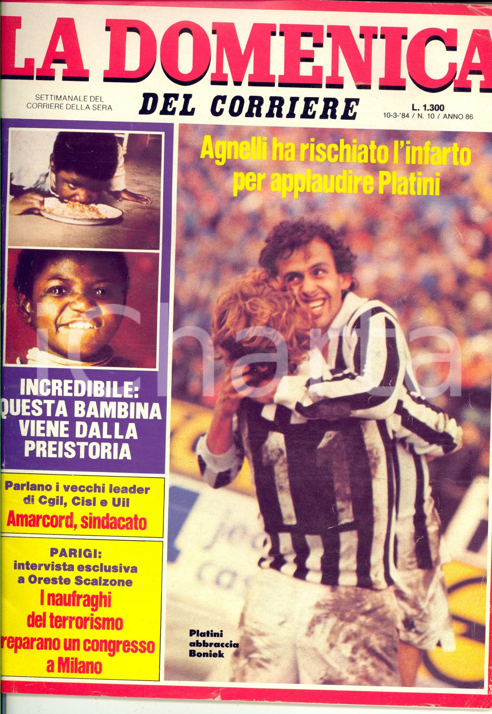 Giornale, rivista storica 1984 DOMENICA DEL CORRIERE Oreste SCALZONE e gli ex terroristi   Platini 1