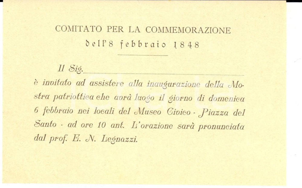 Documento originale, autentico 1898 PADOVA Commemorazione dell 8 Febbraio 1848  Invito mostra patriottica 14x9 1