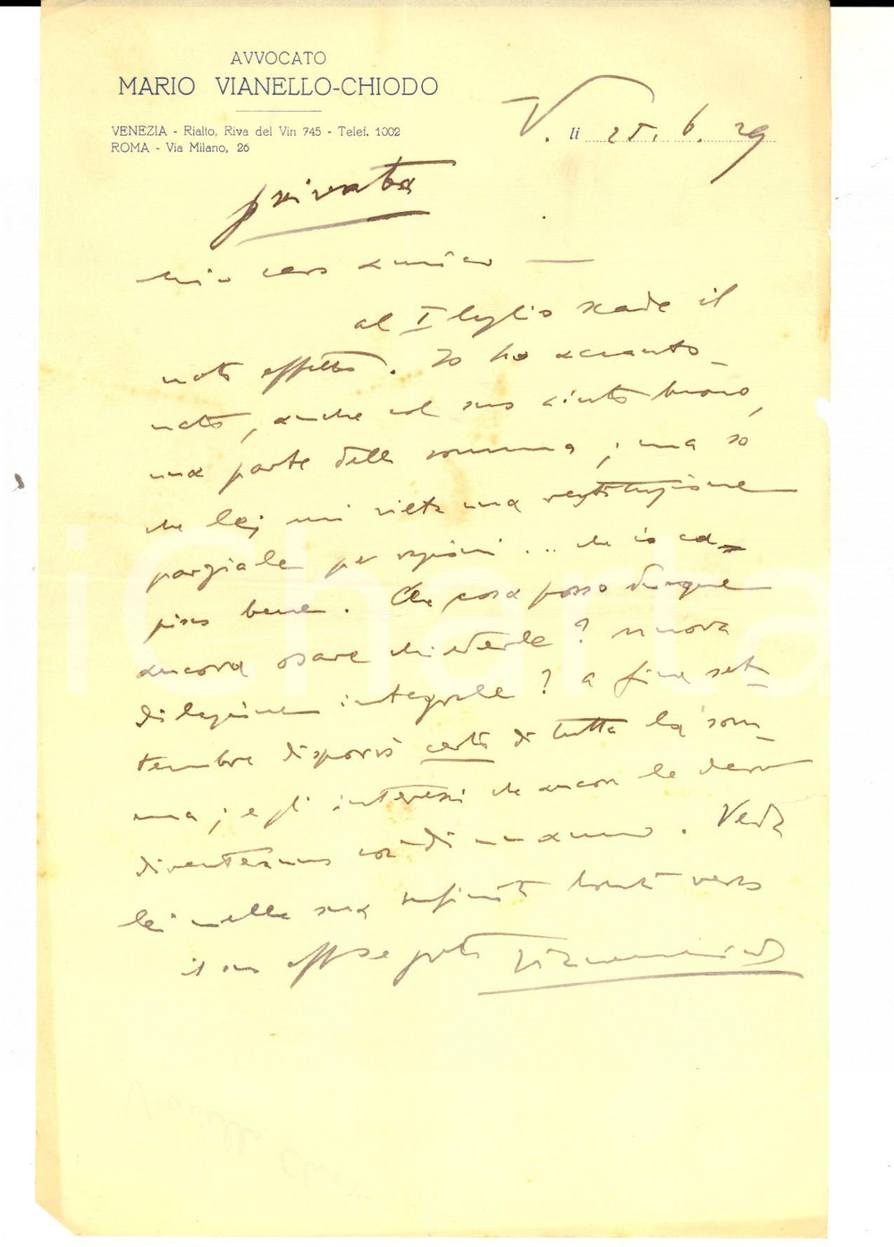 1929 PADOVA Lettera avv. Mario VIANELLO-CHIODO su dilazione pagamento *Autografo Lettera autografa, su carta intestata dello studio.CONDIZIONI: POOR (evidente piegatura centrale)    originale e autentica 1