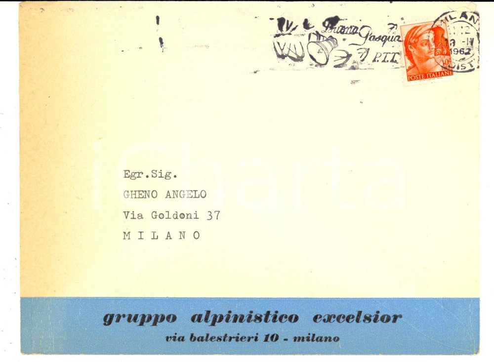 Materiale pubblicitario d’epoca 1962 MILANO Gruppo Alpinistico EXCELSIOR Via Balestrieri Busta intestata VUOTA 1