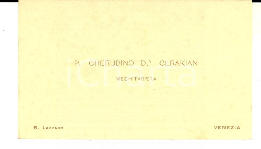 Autografo originale 1905 ca VENEZIA Padre Cherubino CERAKIAN mechitarista Biglietto da visita 1
