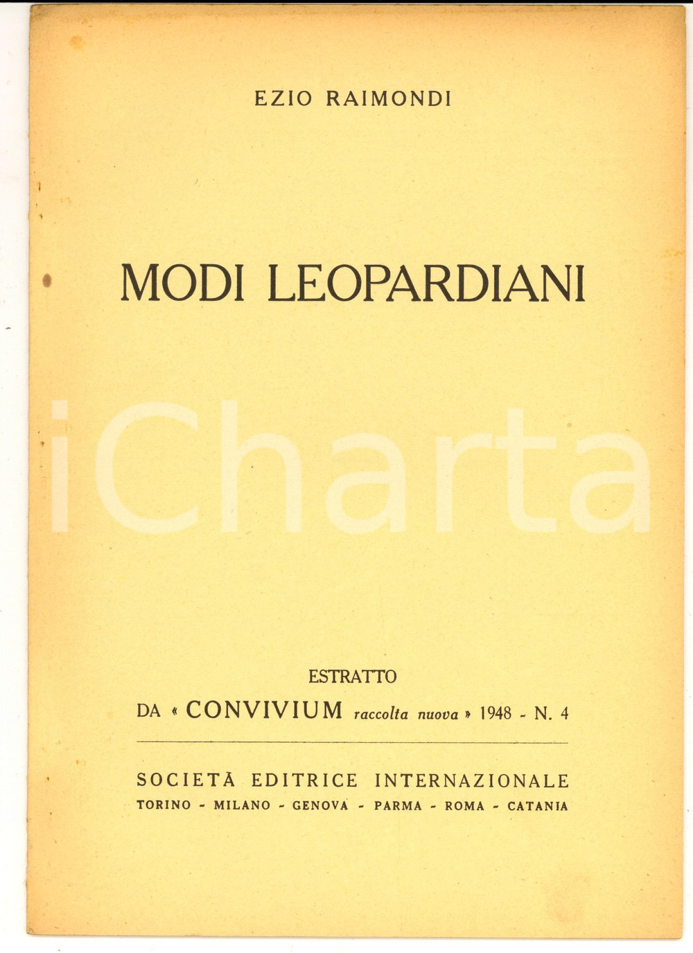 Libro, pubblicazione d epoca 1948 Ezio RAIMONDI Modi leopardiani Estratto da Convivium 12 pp. 1