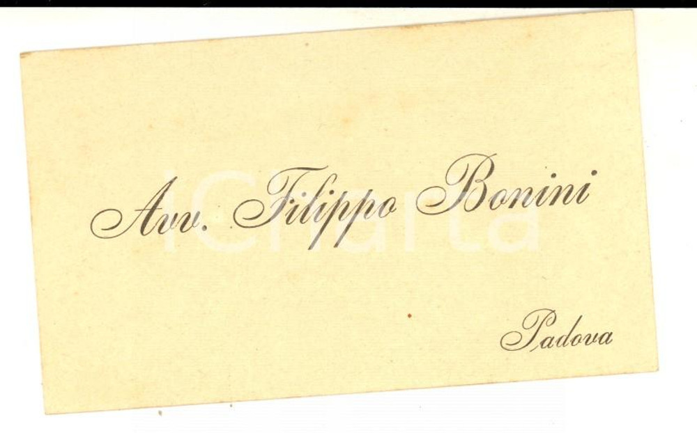 Oggetto da collezione cartaceo 1900 ca PADOVA Avv. Filippo BONINI  Biglietto da visita autografo 1