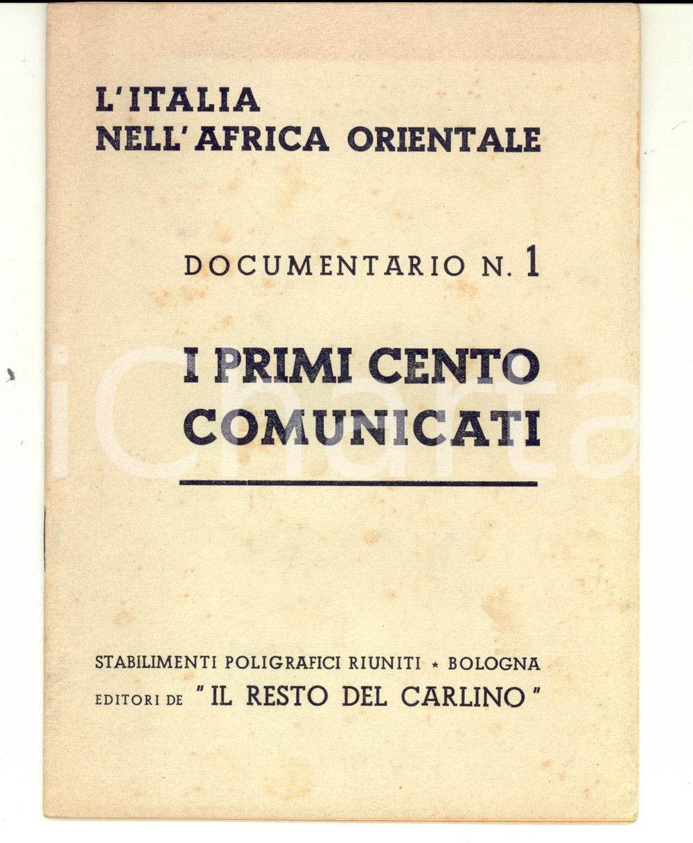 Libro, pubblicazione d epoca 1936 L Italia nell  AFRICA ORIENTALE  I primi cento comunicati  Documentario 1 1