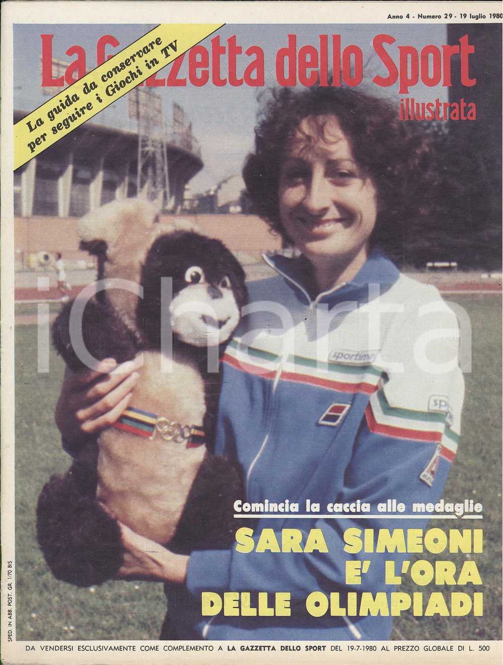 Giornale, rivista storica 1980 GAZZETTA DELLO SPORT ILLUSTRATA Sara SIMEONI alle Olimpiadi di Mosca 1