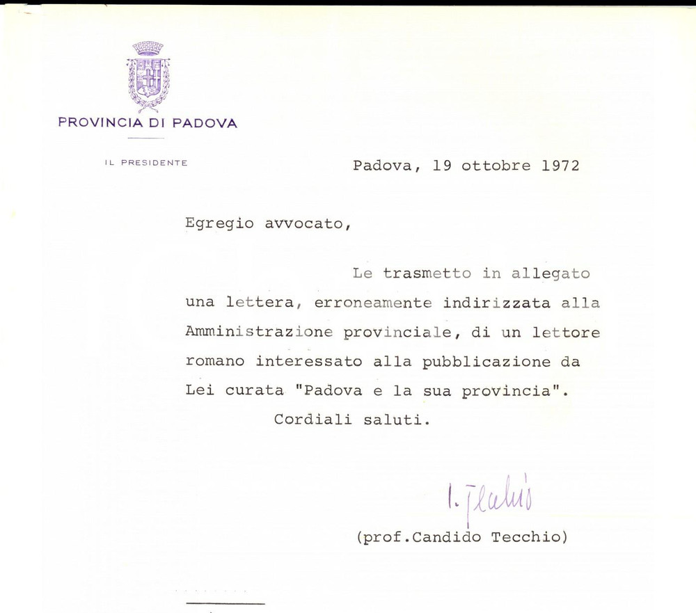 Manoscritto, lettera originale 1972 Provincia di PADOVA  Presidente Candido TECCHIO a un avvocato Autografo 1