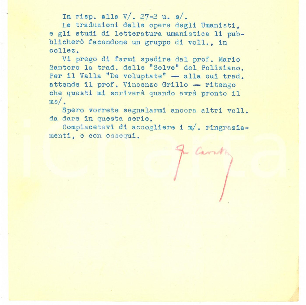 1941 LANCIANO Editore Gino CARABBA sulla collana degli Umanisti - Autografo Lettera dattiloscritta, con firma autografa.CONDIZIONI: G (ma piegature d'epoca)PAGINE: 1     originale e autentica 1