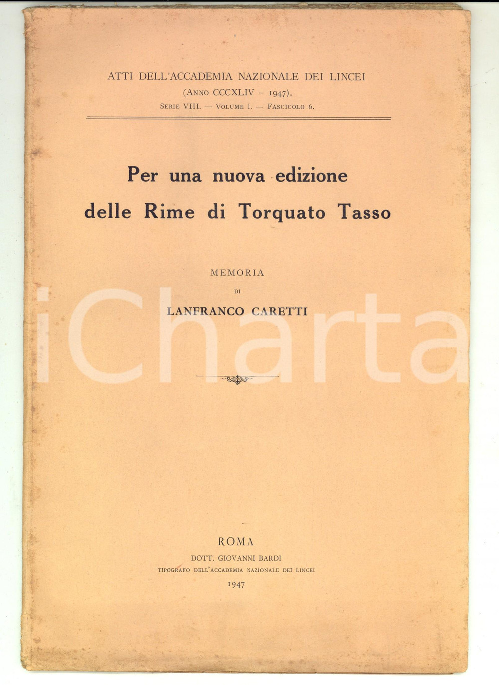 Libro, pubblicazione d epoca 1947 L. F. BENEDETTO Una nuova edizione delle Rime  Memoria Lanfranco CARETTI 1