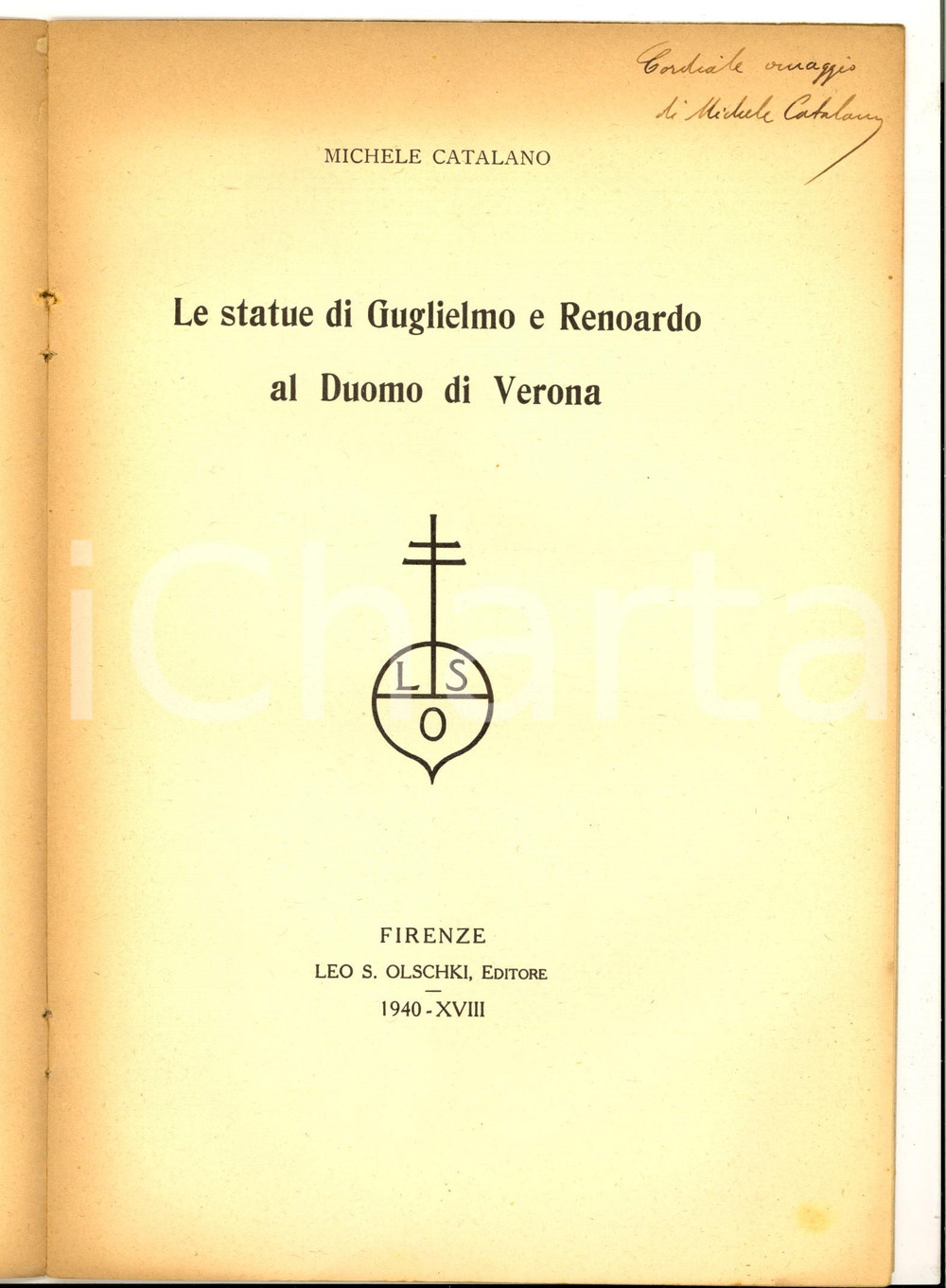 Libro, pubblicazione d epoca 1940 Michele CATALANO Le statue di Guglielmo e Renoardo al Duomo di Verona 1