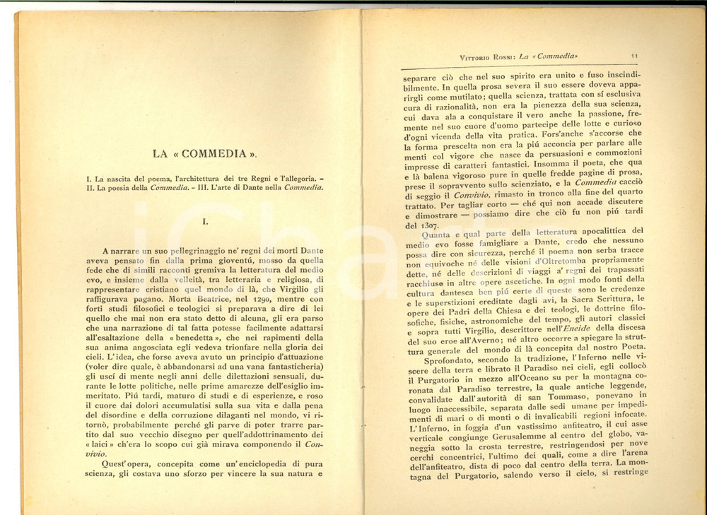 1921 Vittorio ROSSI - La Commedia *Estratto da "Dante: la vita, le opere"   CONDIZIONI: FAIR  PAGINE: 36    originale e autentica 1