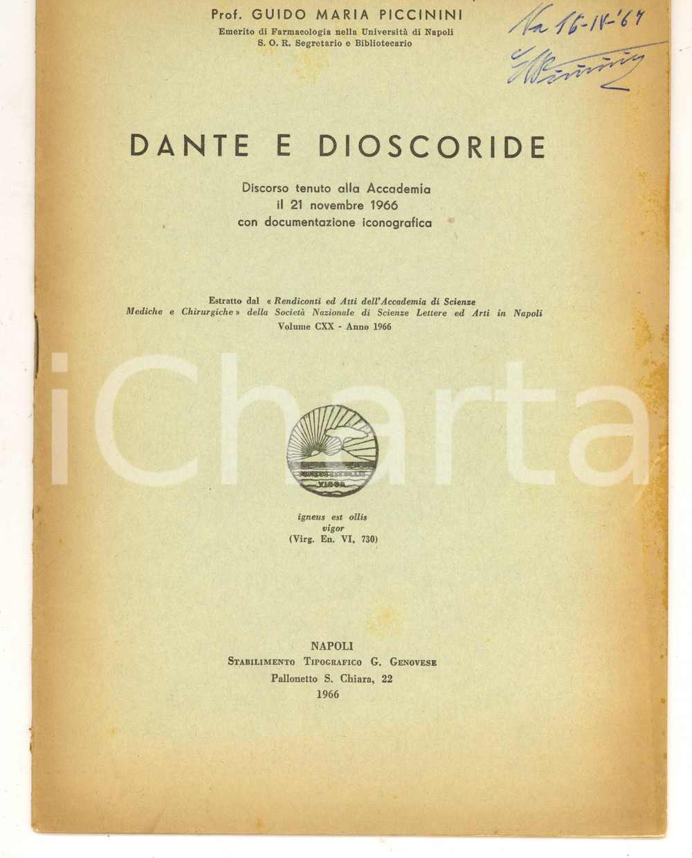Libro, pubblicazione d epoca 1966 NAPOLI Guido Maria PICCININI Dante e Dioscoride  Invio AUTOGRAFO 1