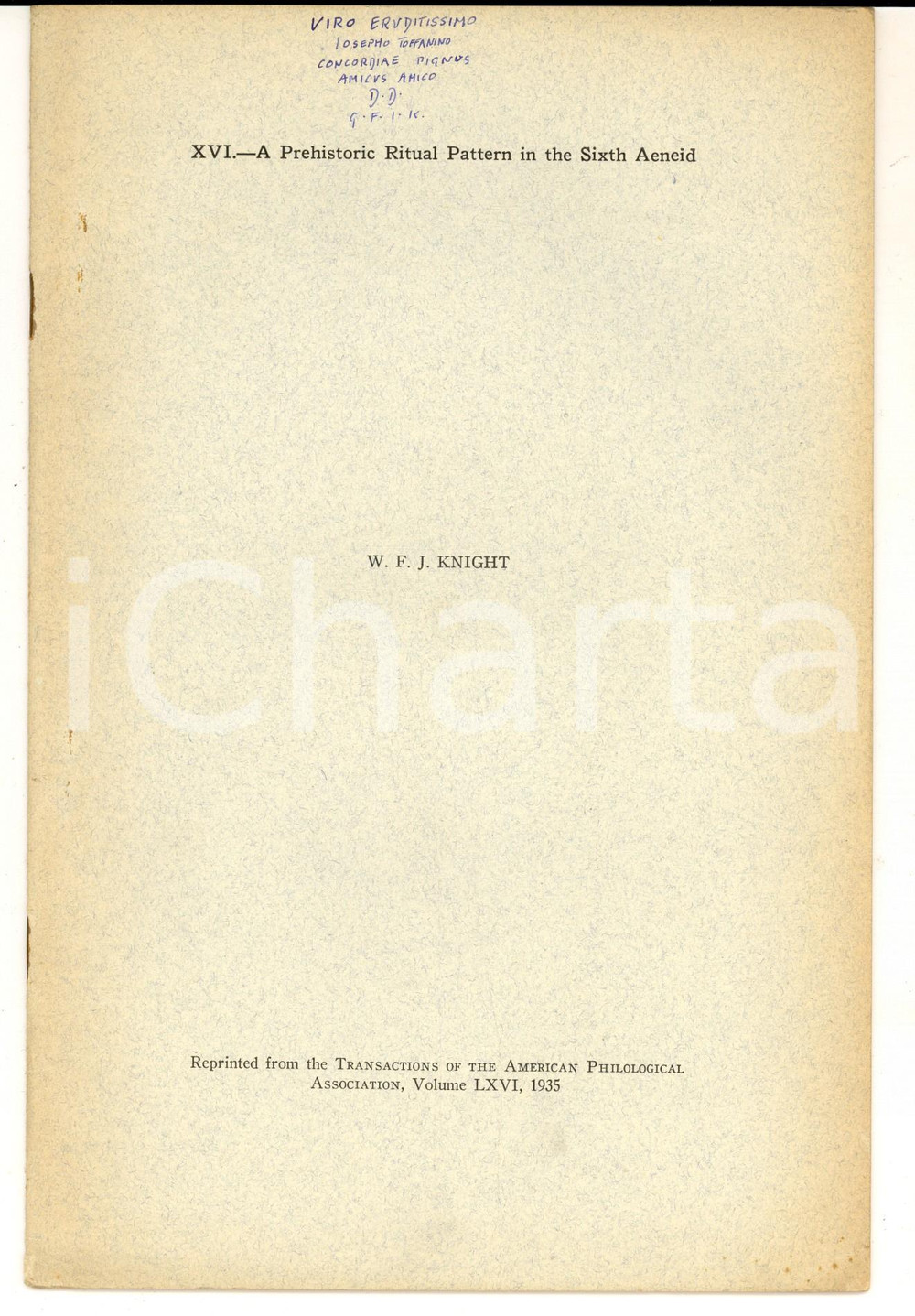 Libro, pubblicazione d epoca 1935 W. F. JACKSON KNIGHT A prehistoric ritual pattern in the Aeneid Autografo 1