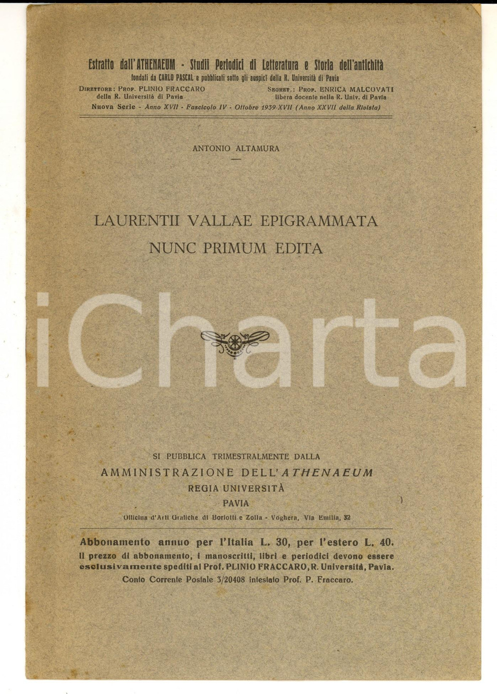 Libro, pubblicazione d epoca 1939 Antonio ALTAMURA Laurentii Vallae epigrammata nunc primum edita 4 pp. 1