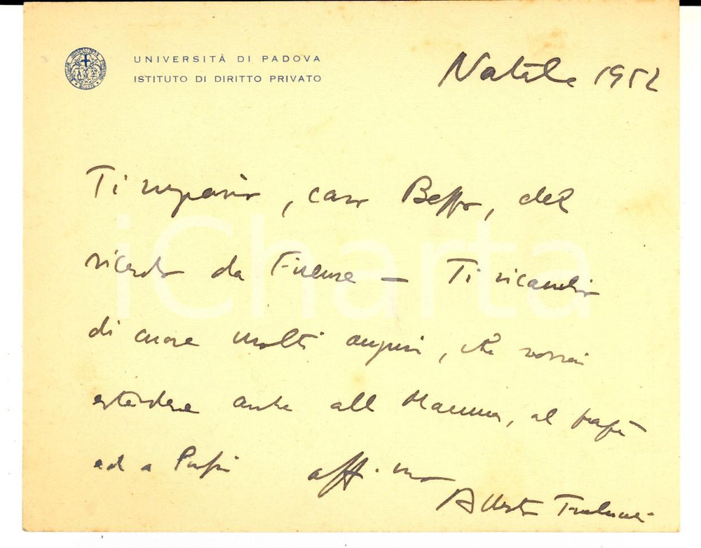 Autografo originale 1952 UniversitÃ  di PADOVA Biglietto di Natale prof. Alberto TRABUCCHI Autografo 1