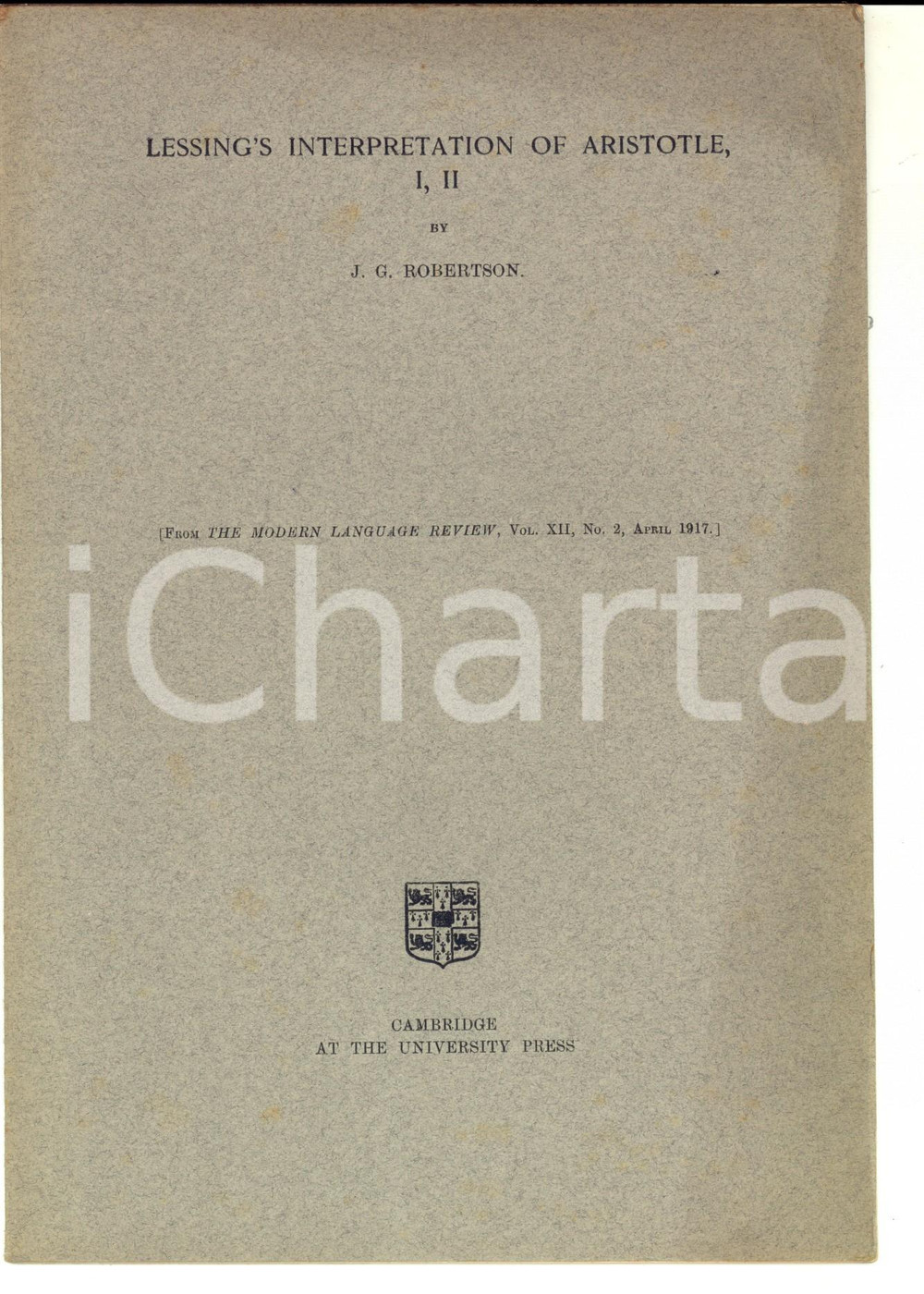 Libro, pubblicazione d epoca 1917 J. G. ROBERTSON Lessing s Interpretation of Aristotle, I, II Estratto 1
