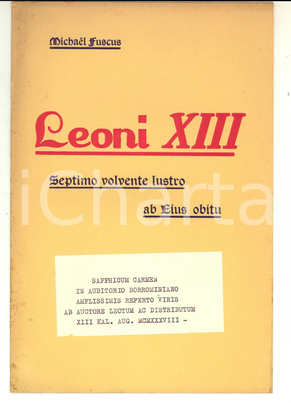 Libro, pubblicazione d epoca 1938 Michele FUSCO  Leoni XIII Septimo volvente lustro ab eius obitu 12 pp. 1