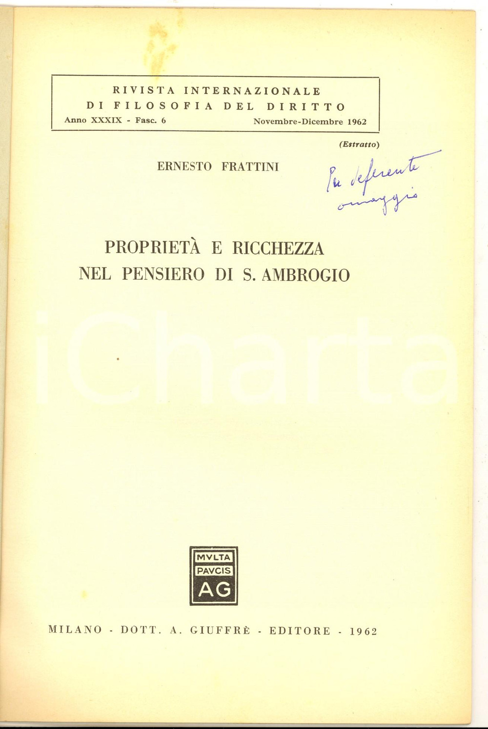 Libro, pubblicazione d epoca 1962 Ernesto FRATTINI ProprietÃ  e ricchezza nel pensiero di S. Ambrogio 1