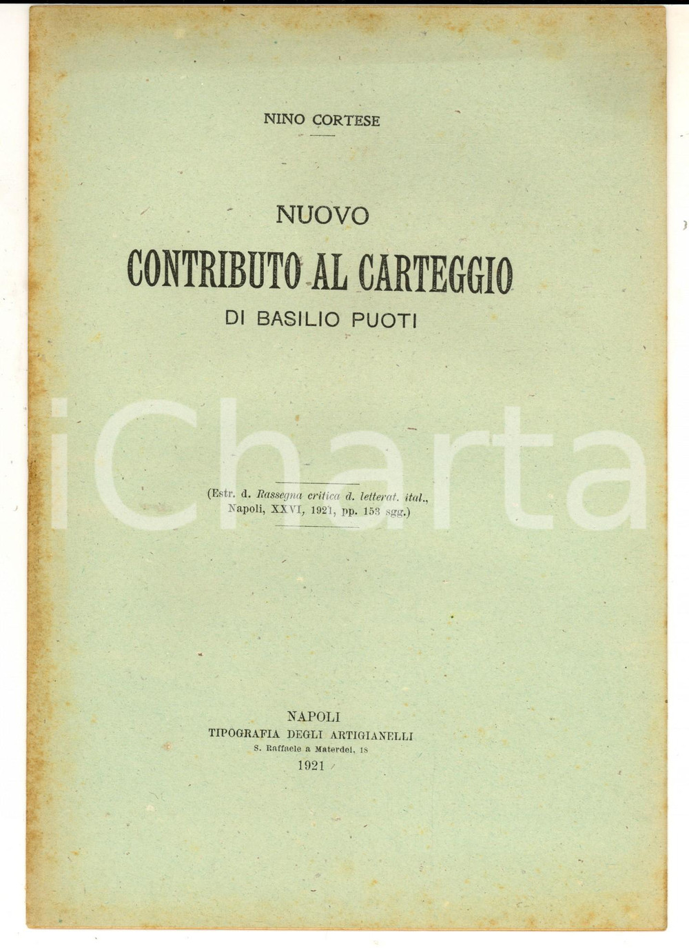 Libro, pubblicazione d epoca 1921 Nino CORTESE Nuovo contributo al carteggio di Basilio Puoti  16 pp. 1