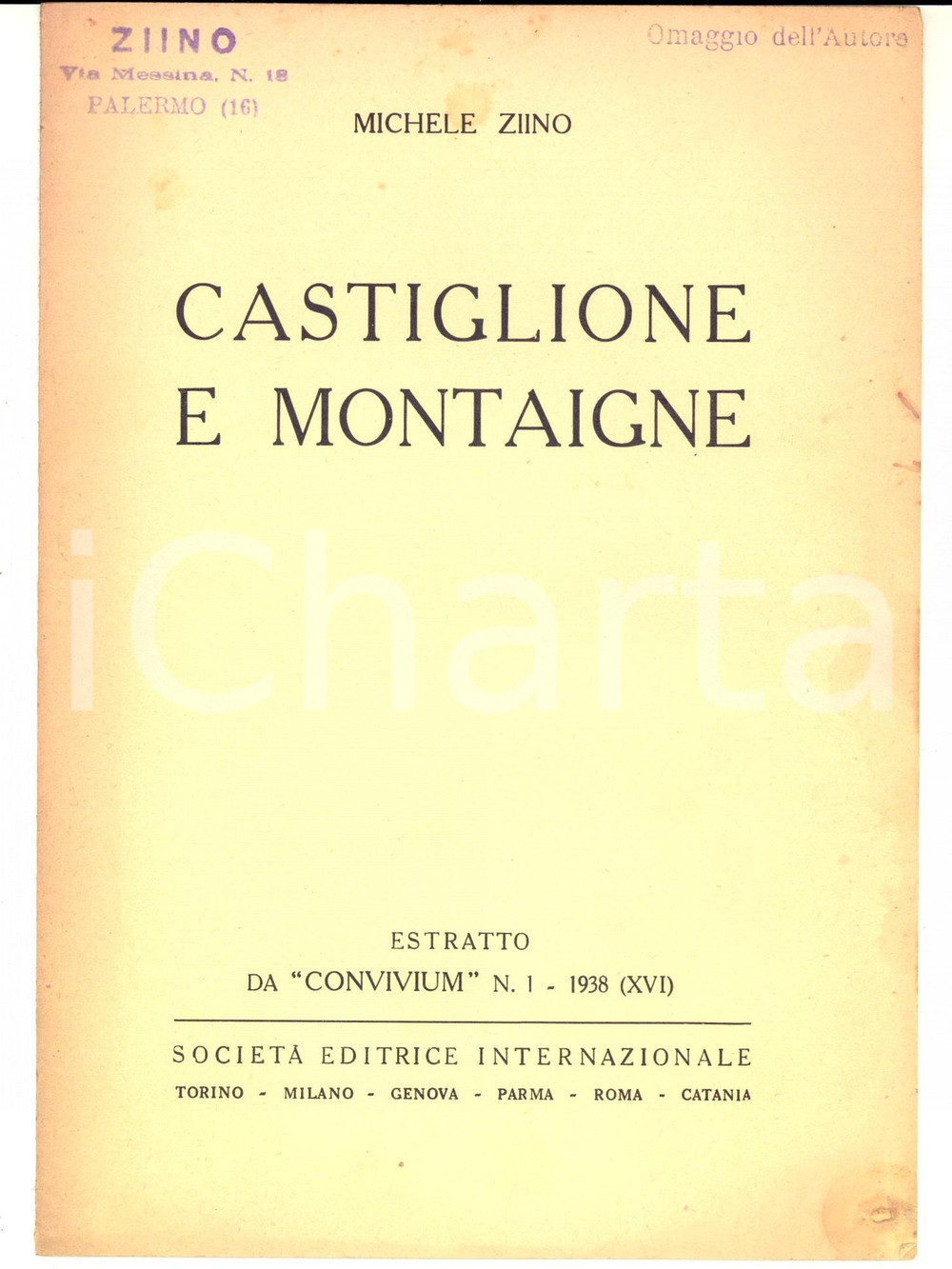 Libro, pubblicazione d epoca 1938 Michele ZIINO Castiglione e Montaigne Estratto da Convivium 6 pp. 1