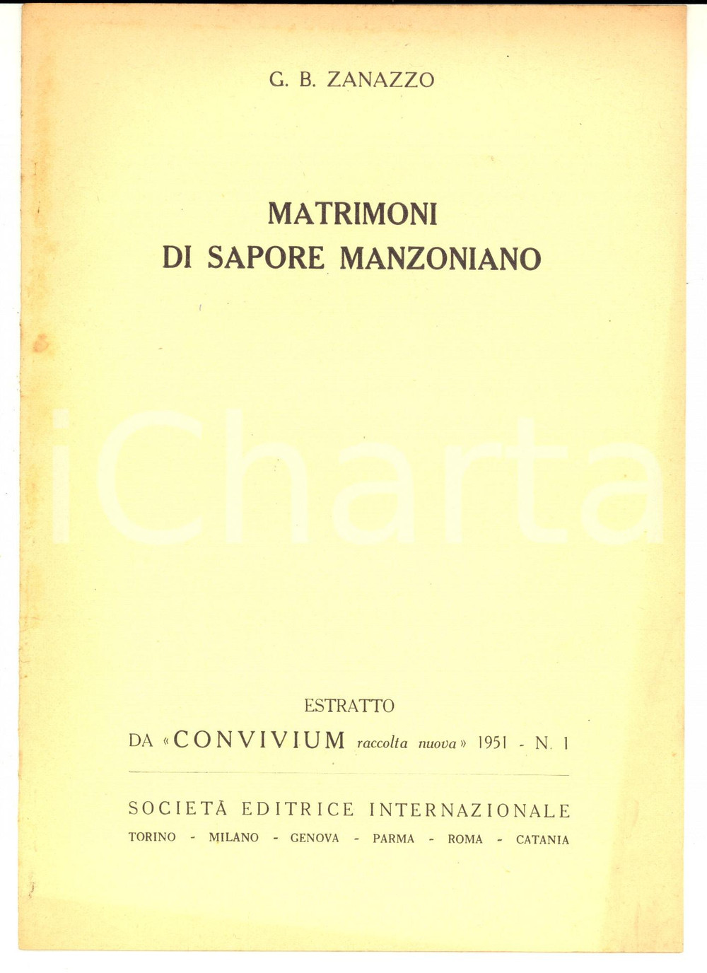 Libro, pubblicazione d epoca 1951 G. B. ZANAZZO Matrimoni di sapore manzoniano  Estratto Convivium 8 pp. 1