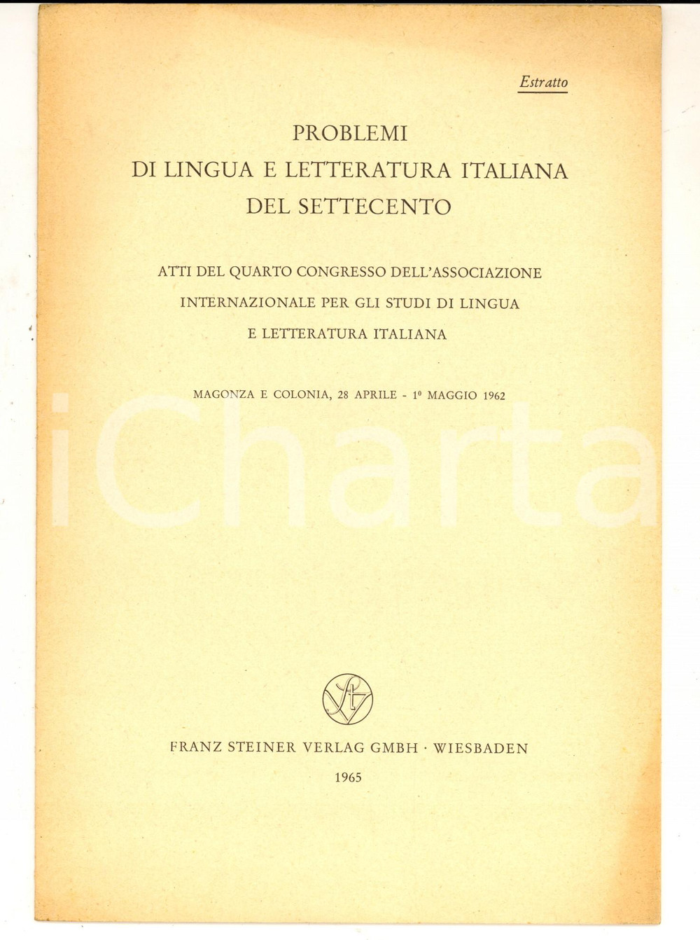 Libro, pubblicazione d epoca 1962 August BUCK Eroi e pastori nella poesia italiana del Settecento 12 pp. 1