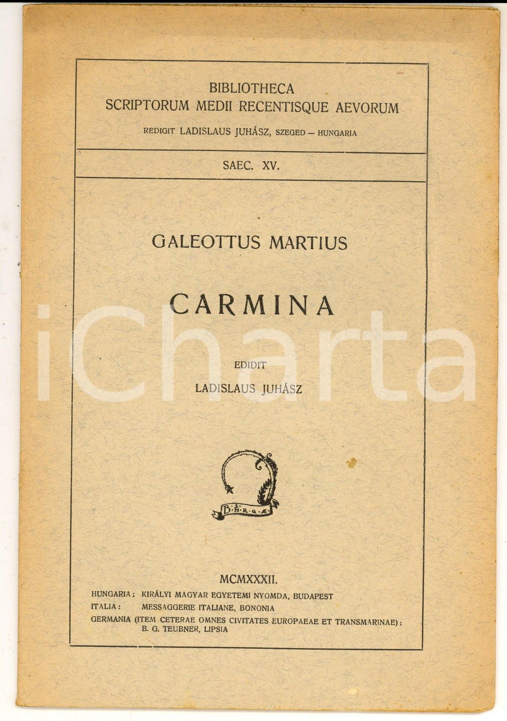 Libro, pubblicazione d epoca 1932 HUNGARY Ladislaus JUHASZ Galeottus Marrtius  Carmina  28 pp. 1
