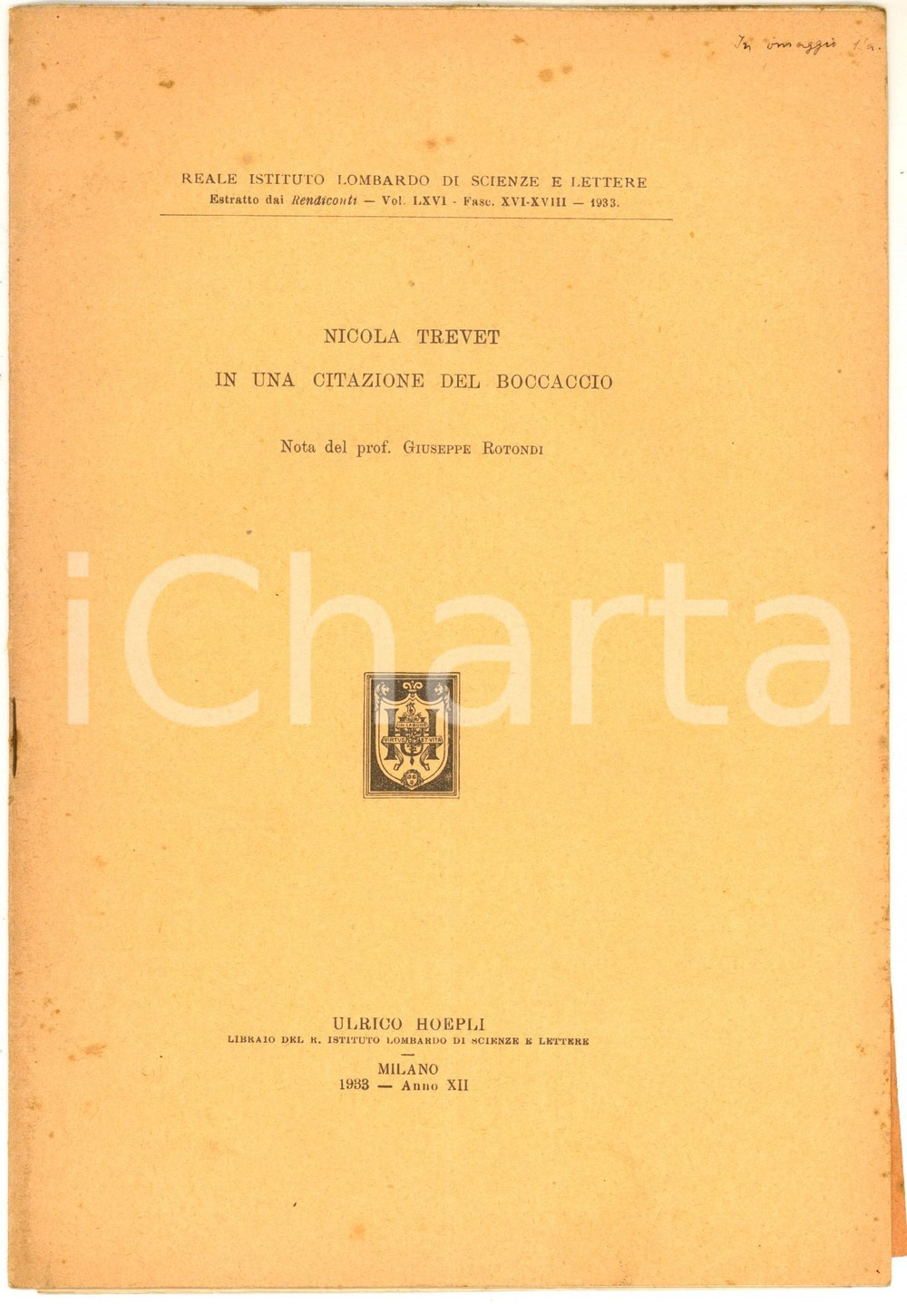 Libro, pubblicazione d epoca 1933 Giuseppe ROTONDI Nicola Trevet in una citazione del Boccaccio  AUTOGRAFO 1
