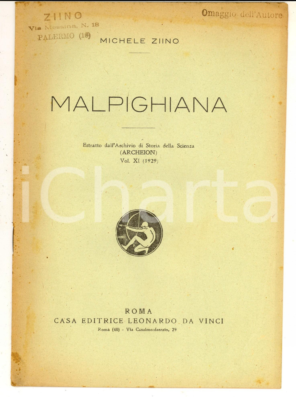 Libro, pubblicazione d epoca 1929 ROMA Michele ZIINO Malpighiana  Estratto da ARCHEION 10 pp. 1