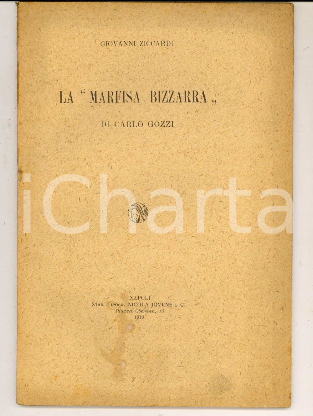 Libro, pubblicazione d epoca 1919 Giovanni ZICCARDI La Marfisa bizzarra di Carlo Gozzi  Estratto 90 pp. 1