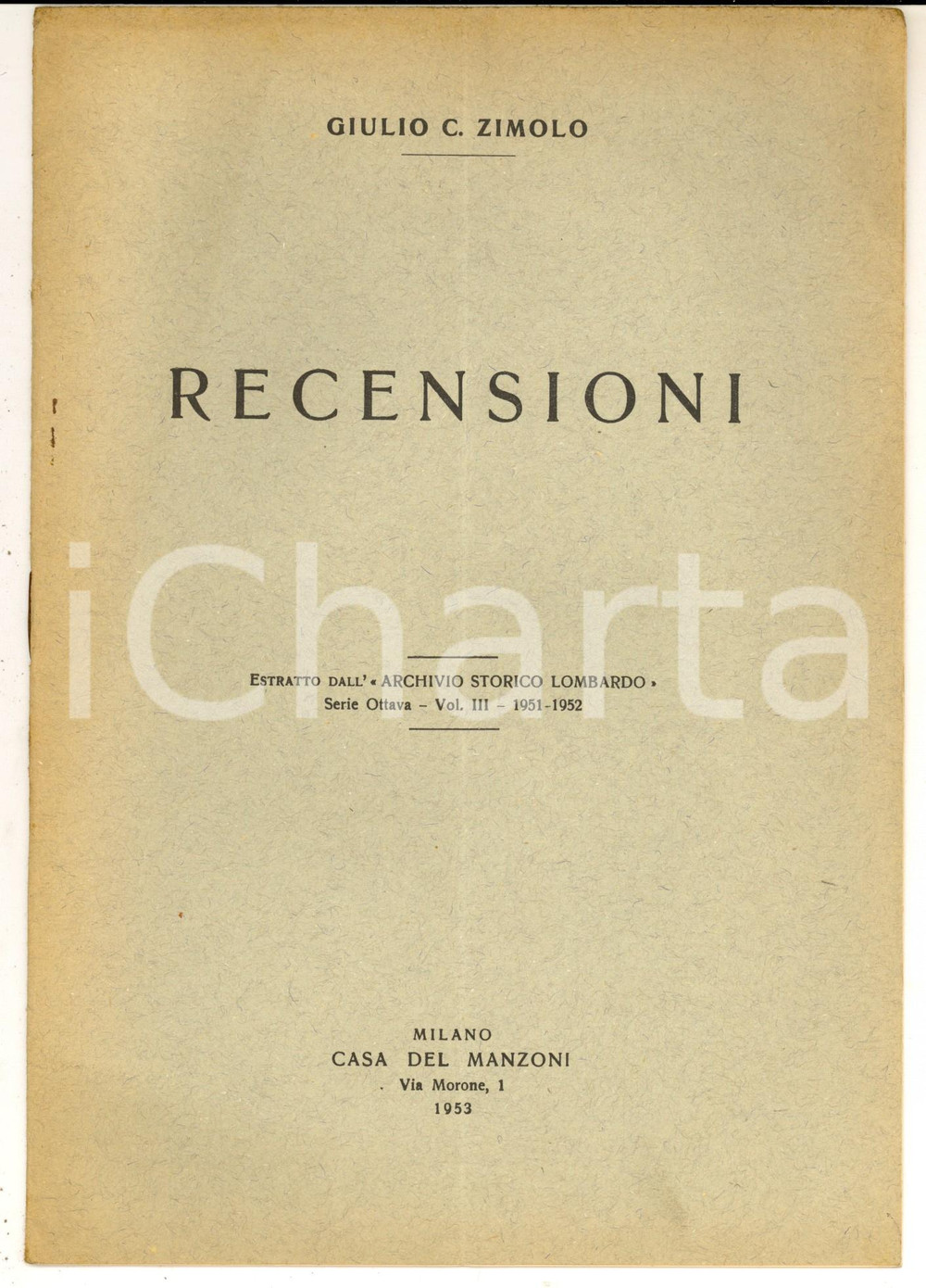 Libro, pubblicazione d epoca 1953 Giulio C. ZIMOLO Recensioni a Gioacchino Paparelli  Piccolomini  12 pp. 1