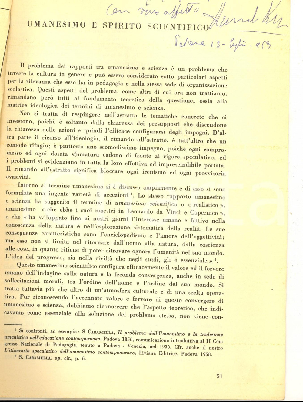 Libro, pubblicazione d epoca 1959 Armando RIGOBELLO Umanesimo e spirito scientifico Invio AUTOGRAFO 10 pp. 1
