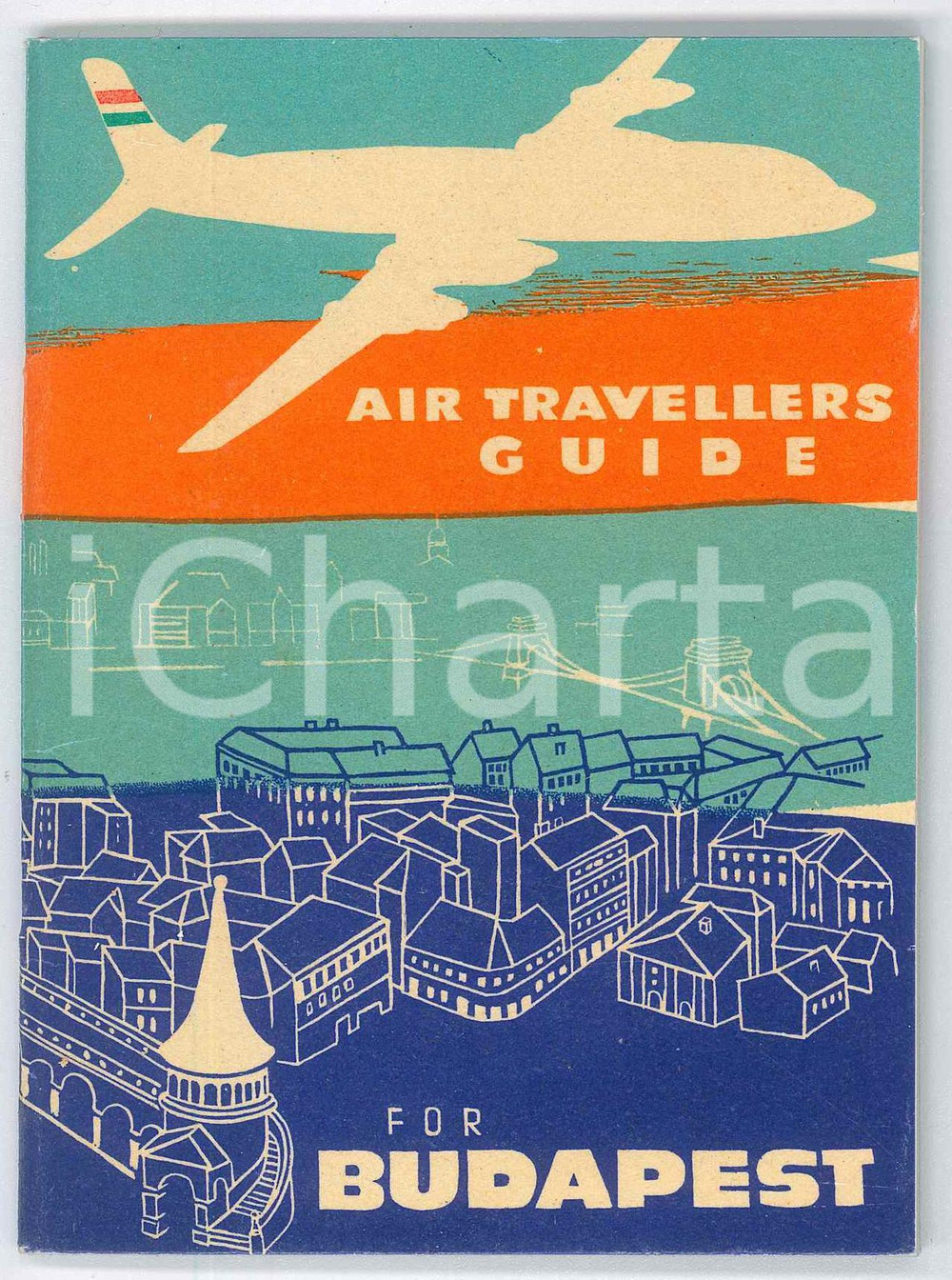 Materiale pubblicitario d’epoca 1960 ca AIR TRAVELLERS Guide for BUDAPEST  Pubblicazione ILLUSTRATA 45 pp. 1