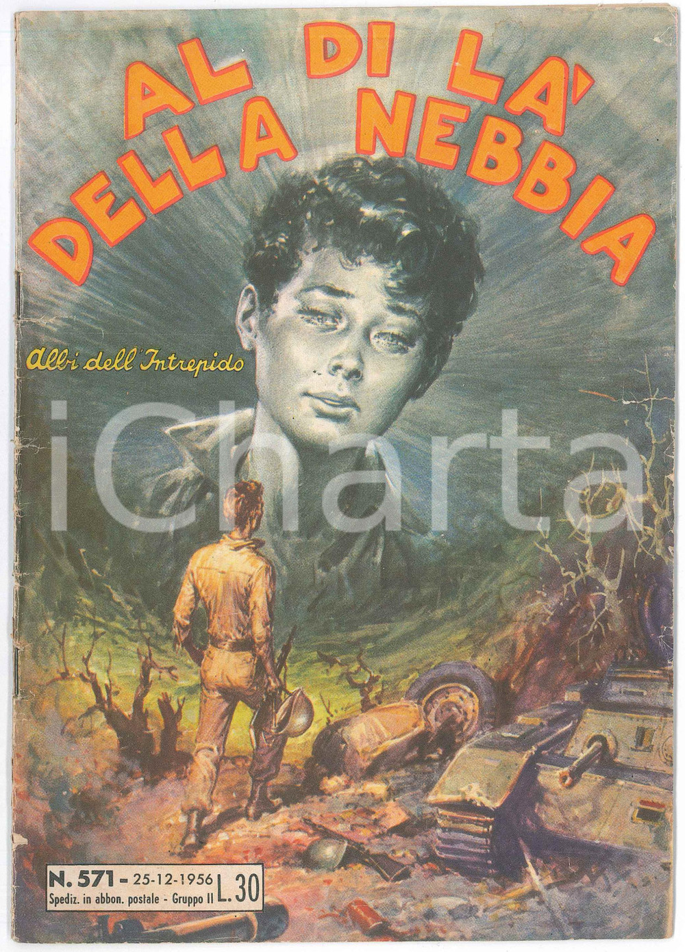 Giornale, rivista storica 1956 ALBI DELL INTREPIDO Al di lÃ  della nebbia  TARZAN  Rivista n. 571 1