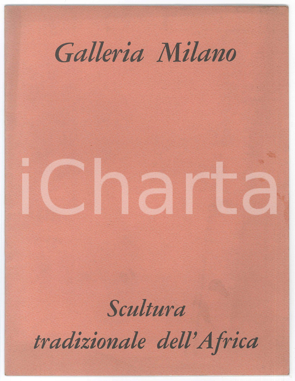 Libro, pubblicazione d epoca 1966 GALLERIA MILANO Scultura tradizionale dell Africa  Catalogo 10 pp. 1
