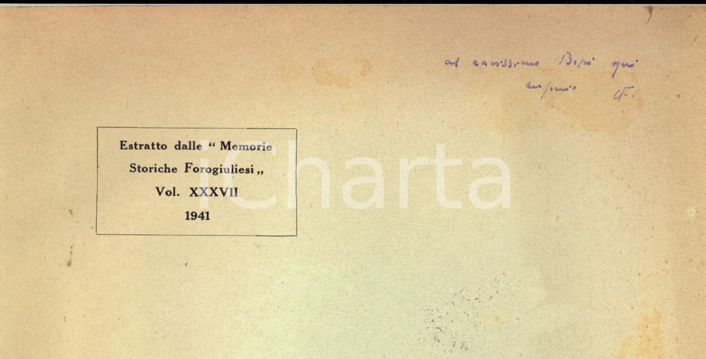 Libro, pubblicazione d epoca 1941 Cesare FOLIGNO Aneddoti da Pordenone a Cormons  Invio autografo 4 pp. 1