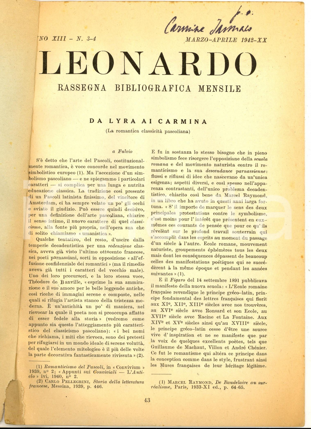 Libro, pubblicazione d epoca 1942 Carmine JANNACO  Da Lyra ai Carmina  Estratto con invio AUTOGRAFO 1