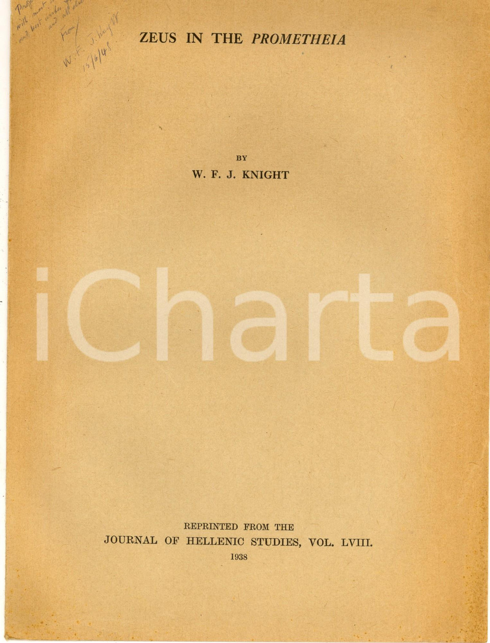 Libro, pubblicazione d epoca 1938 W. F. JACKSON KNIGHT Zeus in the Prometheia Invio autografo 1