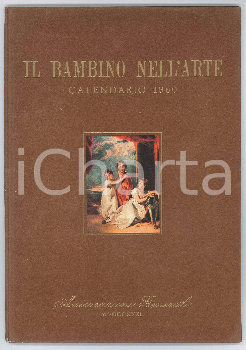 Oggetto da collezione cartaceo 1960 ASSICURAZIONI GENERALI Il bambino nell arte  Calendario 24x34 cm 1
