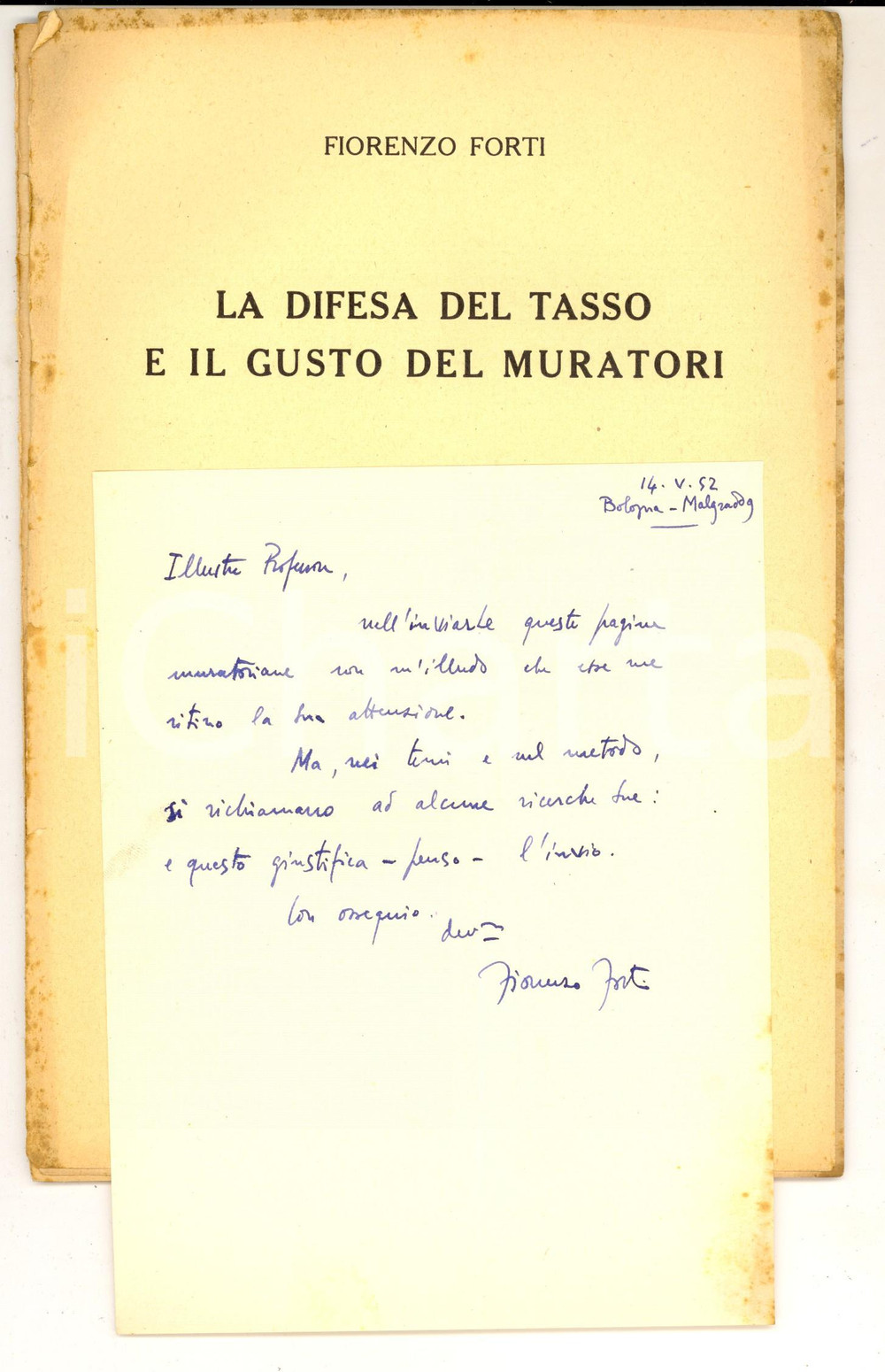 Libro, pubblicazione d epoca 1952 BOLOGNA Lettera Fiorenzo FORTI  AUTOGRAFO  Estratto La difesa del Tasso 1