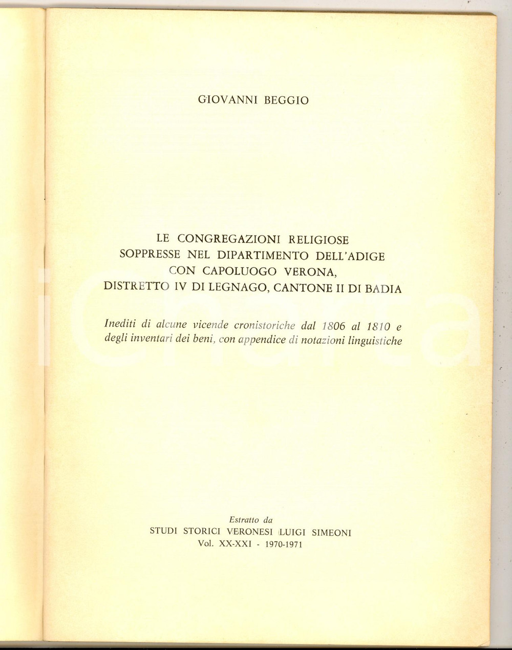 Libro, pubblicazione d epoca 1970 Giovanni BEGGIO Le congregazioni religiose soppresse nel Dipartimento Adige 1