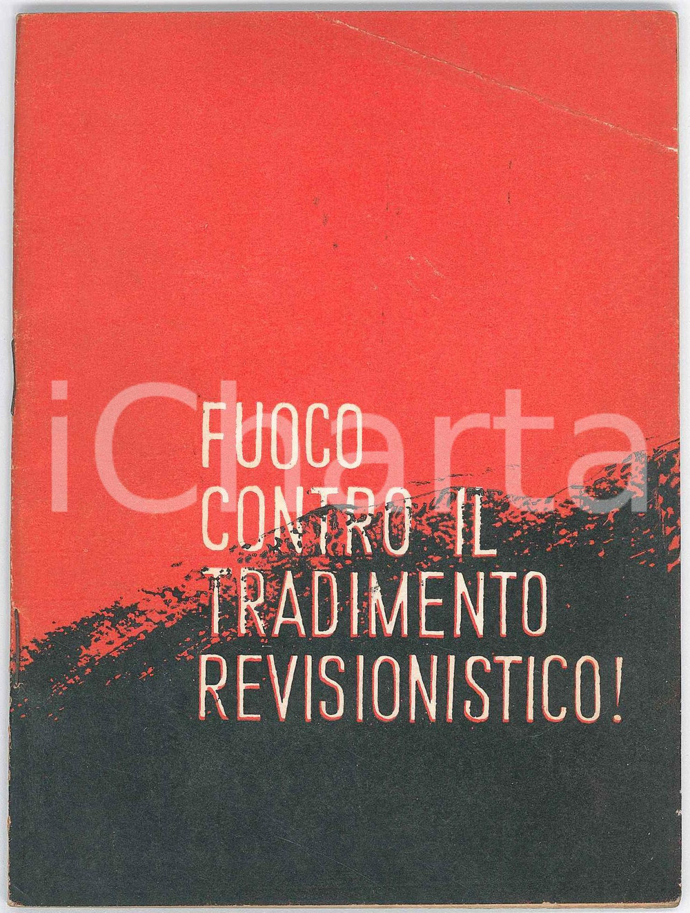Libro, pubblicazione d epoca 1969 TIRANA ZERI I POPULLIT Fuoco contro il tradimento revisionistico! 1