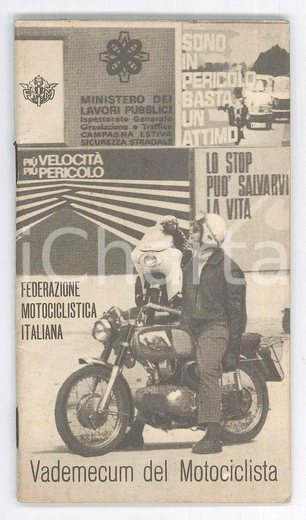 Libro, pubblicazione d epoca 1970 Federazione MOTOCICLISTICA Italiana  Vademecum del motociclista 40 pp. 1